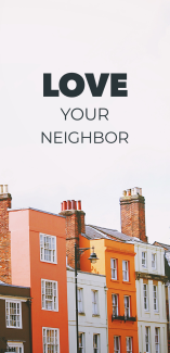 Love your neighbor banner